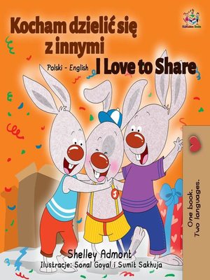 cover image of I Love to Share (Polish English Bilingual Book)